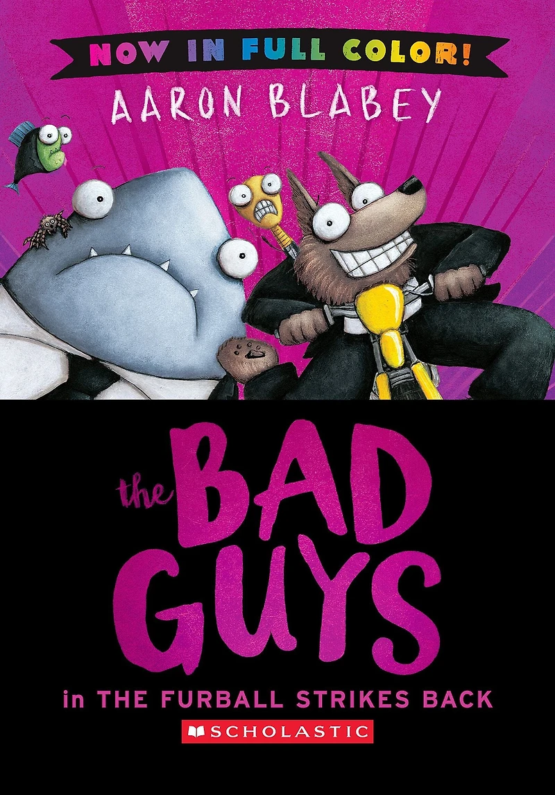 The Bad Guys Furball Strikes Back (The Series #3)
