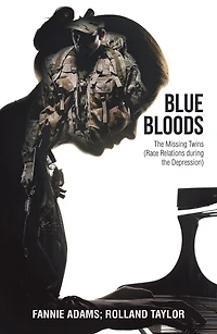 Blue Bloods: The Missing Twins (Race Relations During the Depression)