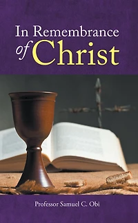 In Remembrance of Christ