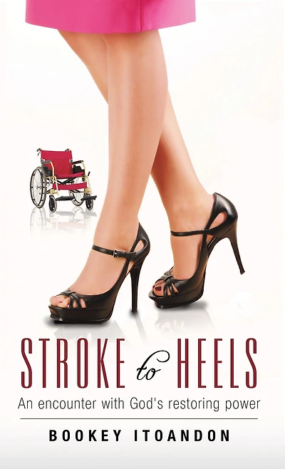 Stroke to Heels: An Encounter with God's Restoring Power