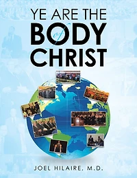 Ye Are the Body of Christ