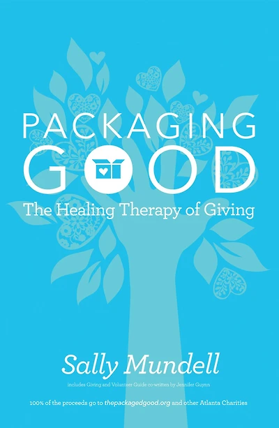 Packaging Good: The Healing Therapy of Giving