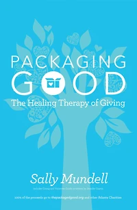Packaging Good: The Healing Therapy of Giving