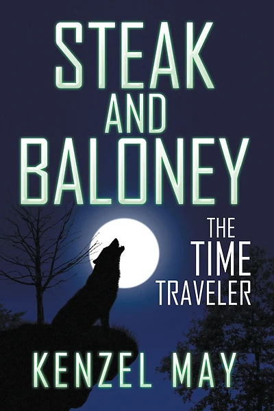 Steak and Baloney: The Time Traveler
