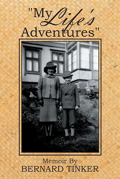 "My Life'S Adventures": Memoir By