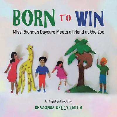 Born to Win: Miss Rhonda'S Daycare Meets a Friend at the Zoo