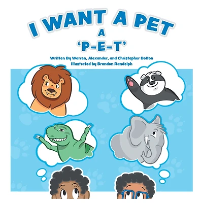 I Want a Pet: A P-E-T