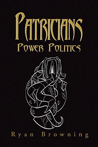 Patricians: Power Politics