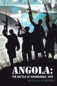Angola: The Battle of Kifangondo, 1975
