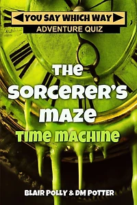 The Sorcerer's Maze Time Machine
