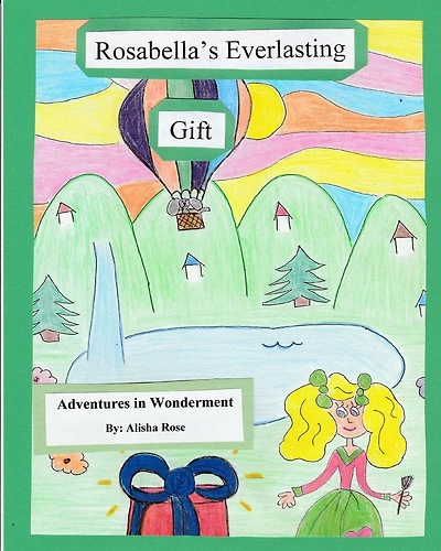 Rosabella's Everlasting Gift