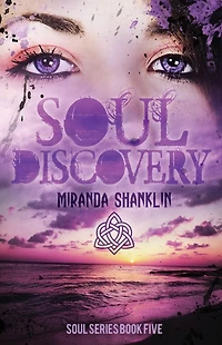 Soul Discovery (Soul Series, #5)