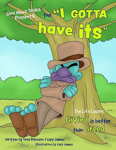 The I Gotta Have Its: Life Lesson: Giving Is Better Than Greed.