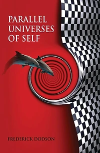 Parallel Universes of Self