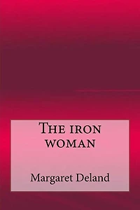 The Iron Woman