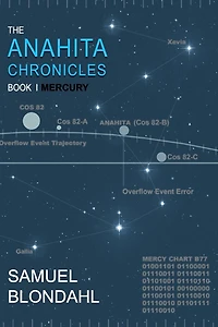 The Anahita Chronicles Book I: Mercury