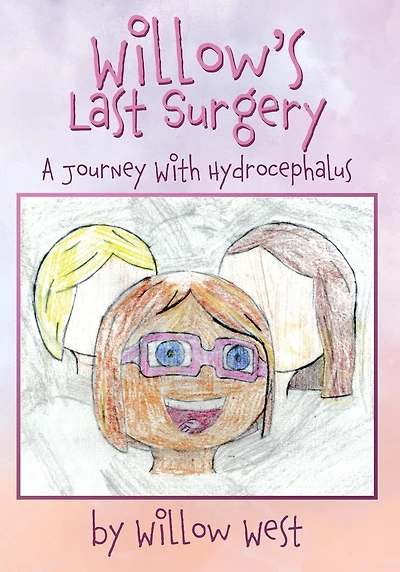 Willow's Last Surgery: A Journey With Hydrocephalus
