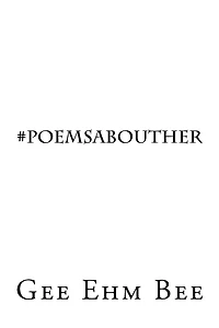 #poemsabouther: It is a slippery slope; writing about a woman