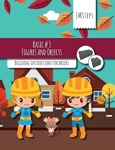 EMSteps #03 Figures and Objects: Building instructions for bricks