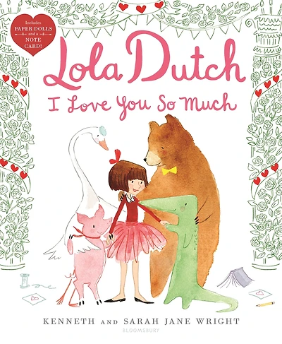 Lola Dutch I Love You So Much (Lola Series #3)
