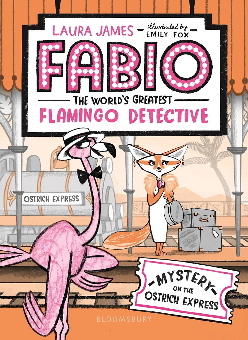 Fabio the World's Greatest Flamingo Detective: Mystery on Ostrich Express