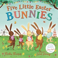 Five Little Easter Bunnies: A Lift-the-Flap Adventure (The Bunnies of Hoppity Hill)