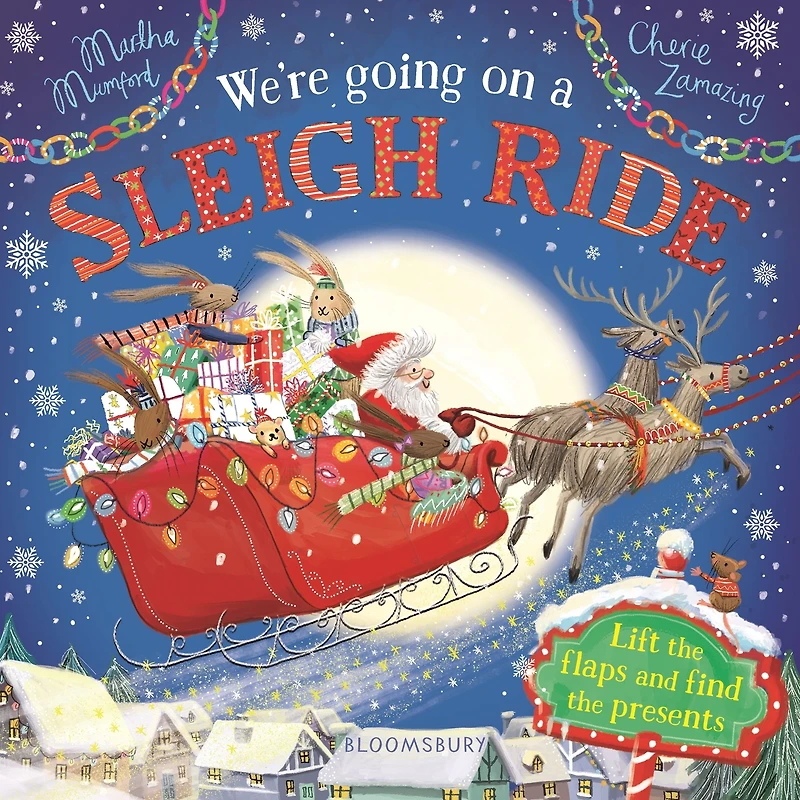 We're Going on A Sleigh Ride: Lift-the-Flap Adventure (The Bunnies of Hoppity Hill)