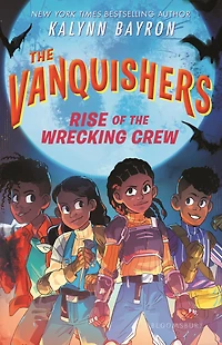 the Vanquishers: Rise of Wrecking Crew
