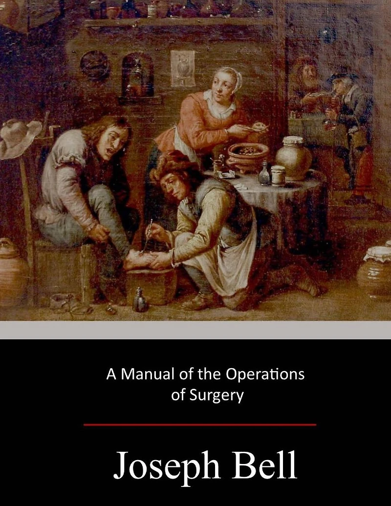 A Manual of the Operations Surgery