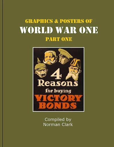 Graphics and Posters of World War One Part 1
