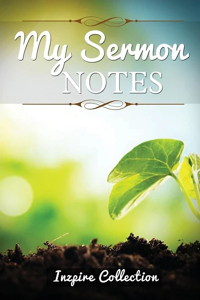 My Sermon Notes