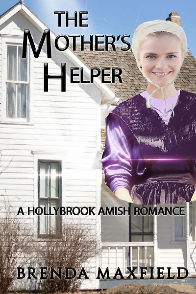 Amish Romance: The Mother's Helper: Nancy's Story Book 1