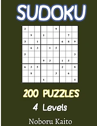 Sudoku 200 Puzzles: 4 Levels Easy Medium Hard Very Hard