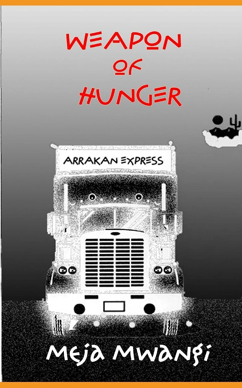 WEAPON OF HUNGER
