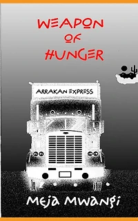 WEAPON OF HUNGER