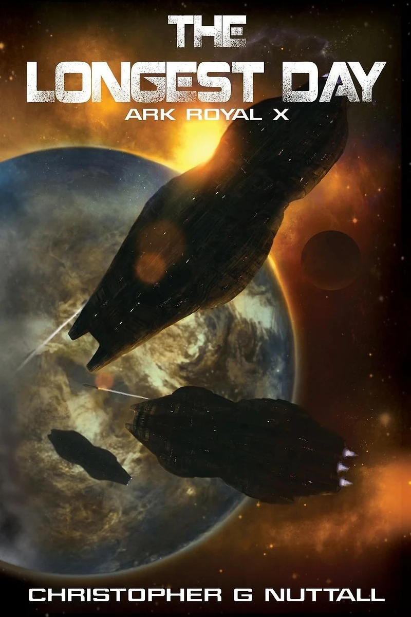 The Longest Day (Ark Royal Series #10)