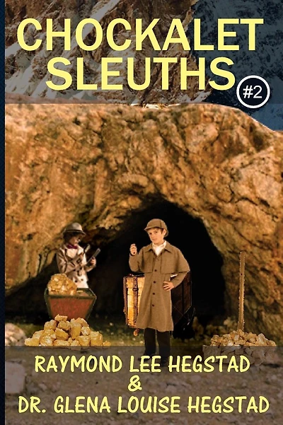 Chockalet Sleuths #2: Alaska Bound, where's the gold?