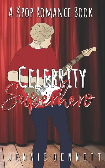 Celebrity Superhero: A K-Pop Romance Book