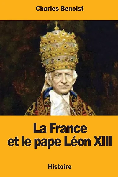 La France et le pape L�on XIII