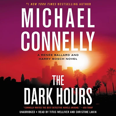 The Dark Hours (Harry Bosch Series #23 and Renée Ballard #4)