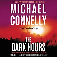 The Dark Hours (Harry Bosch Series #23 and Renée Ballard #4)