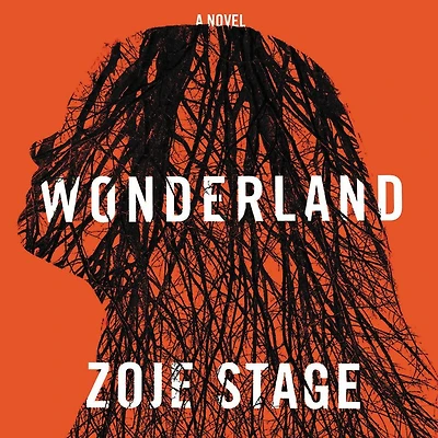Wonderland: A Novel