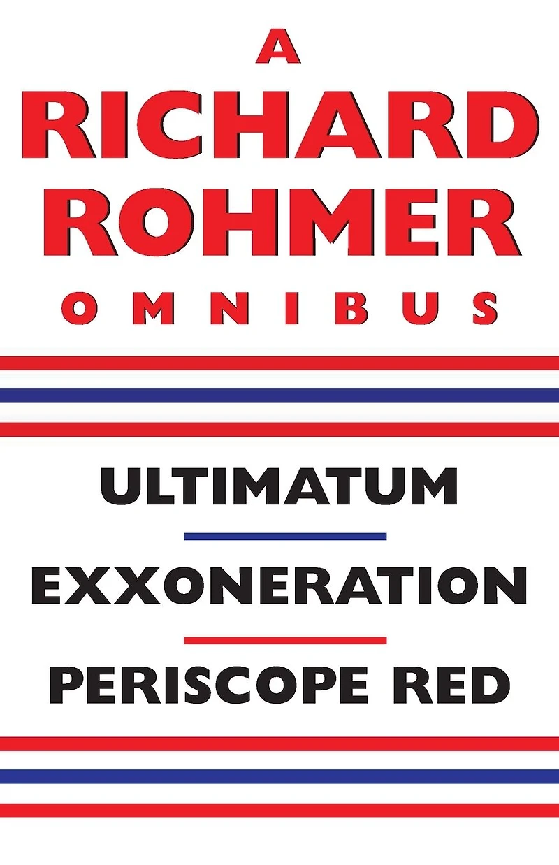 A Richard Rohmer Omnibus