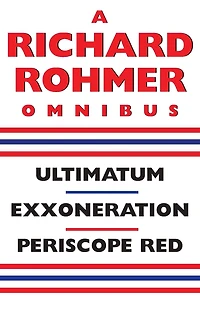 A Richard Rohmer Omnibus