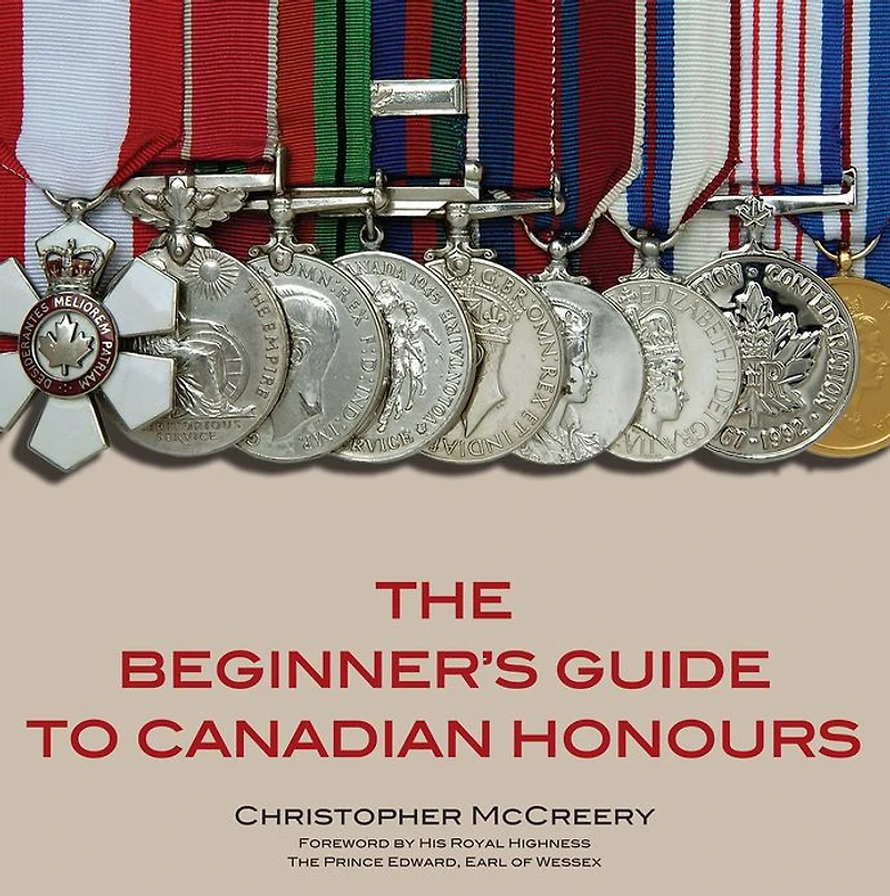 The Beginner's Guide to Canadian Honours