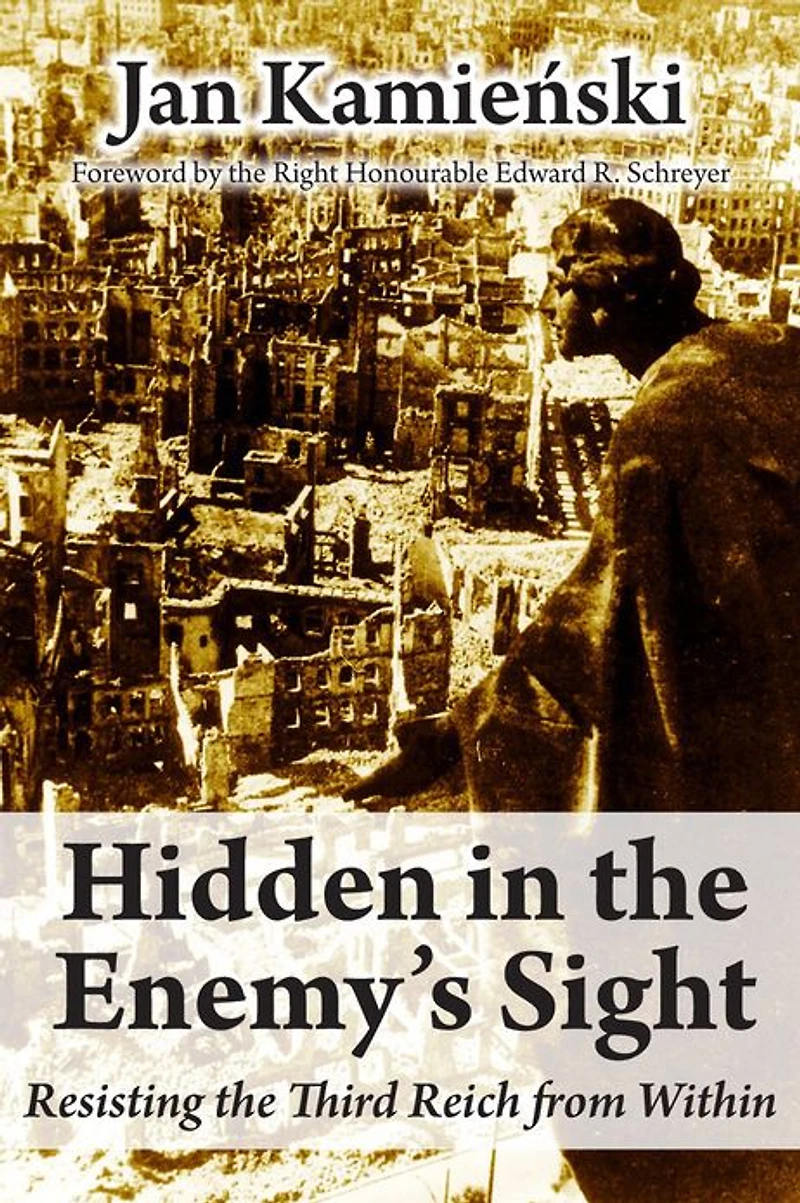 Hidden the Enemy's Sight: Resisting Third Reich from Within