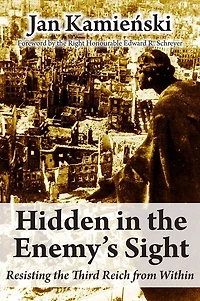 Hidden the Enemy's Sight: Resisting Third Reich from Within