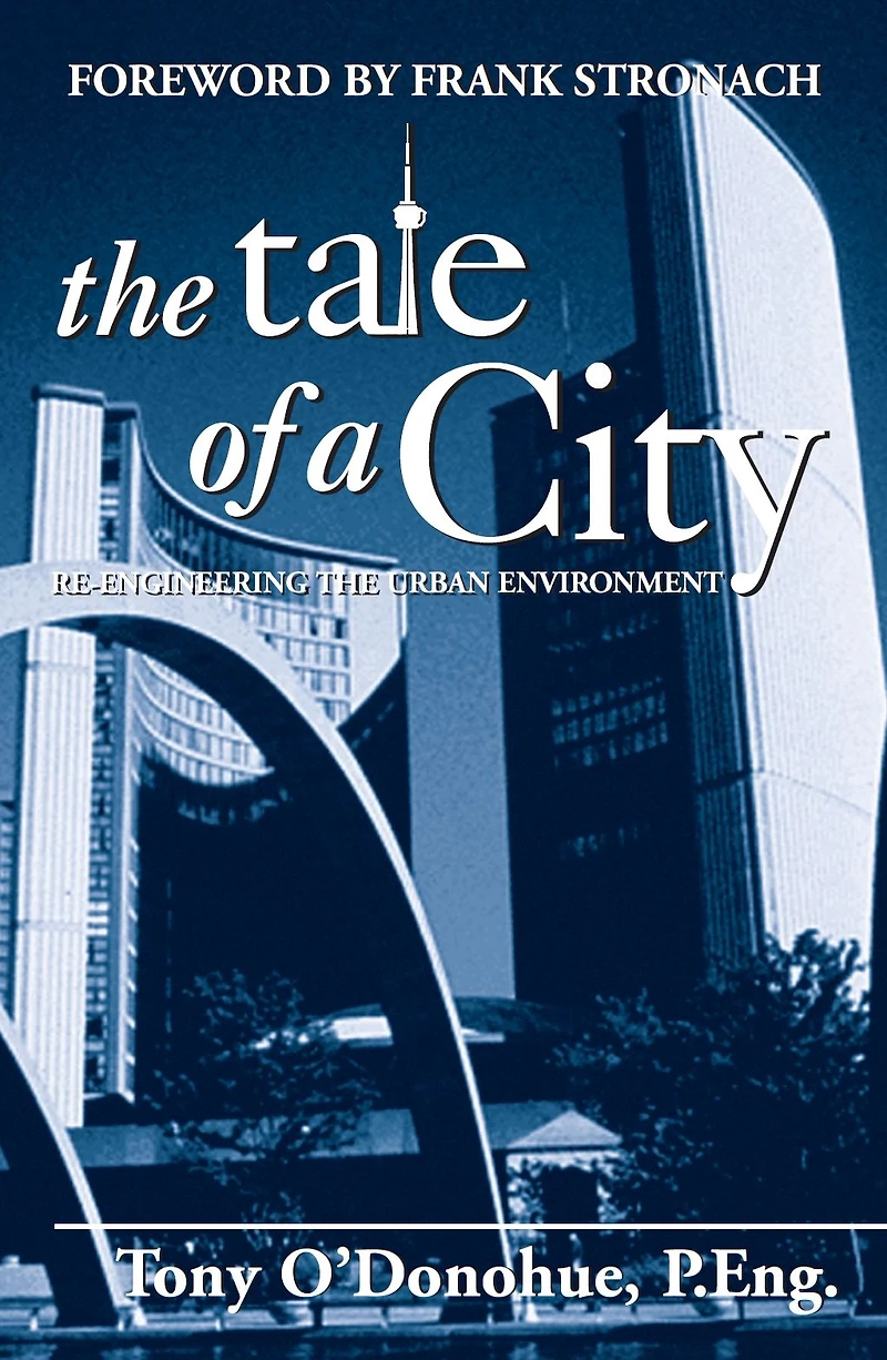 The Tale of a City: Re-engineering the Urban Environment