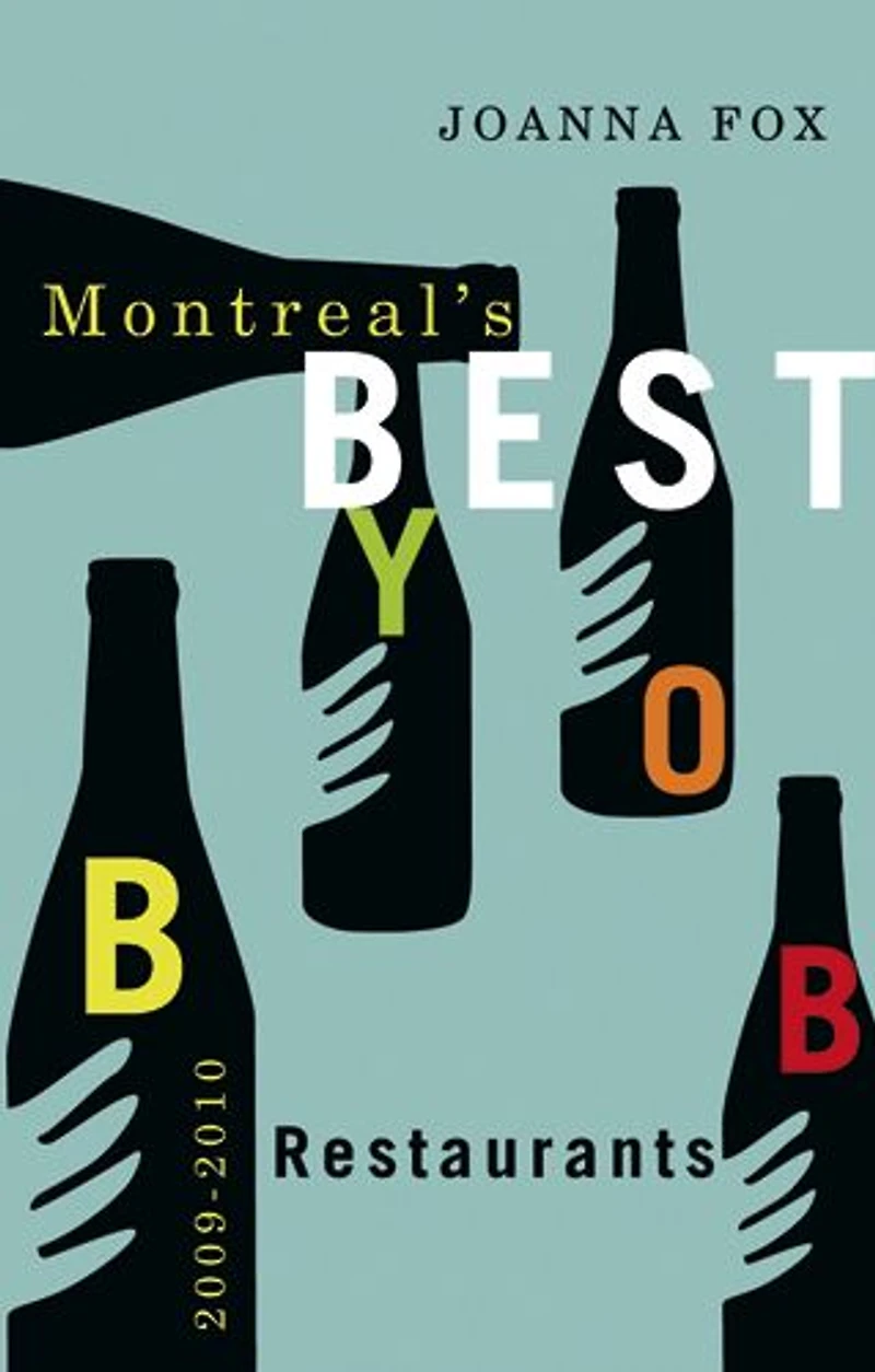 Montreal's Best BYOB Restaurants 2009-2010