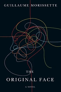 The Original Face: A Novel